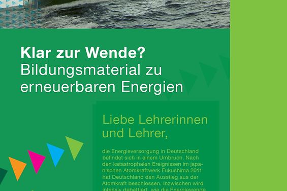 Titelseite der Broschüre: Bildungsmaterial erneuerbare Energien: Klar zur Wende? 